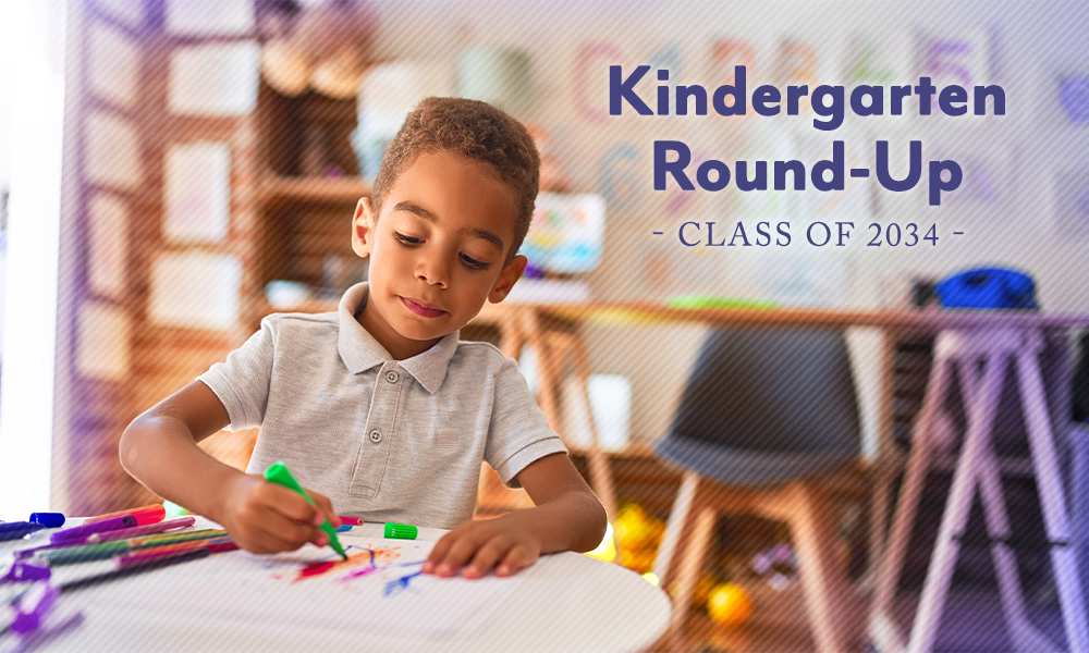 Kindergarten Round-Up