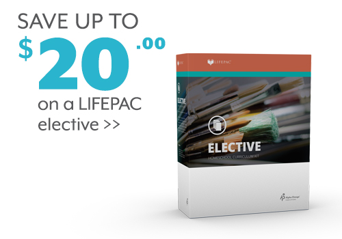Save up to $20 on a LIFEPAC elective