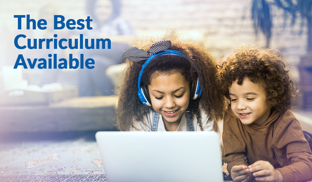 The Best Curriculum
Available