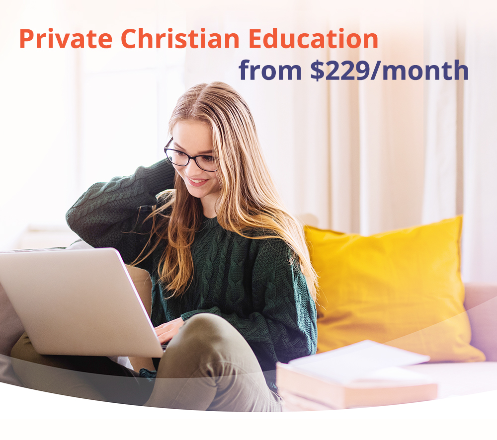 Private Christian Education from $229/month